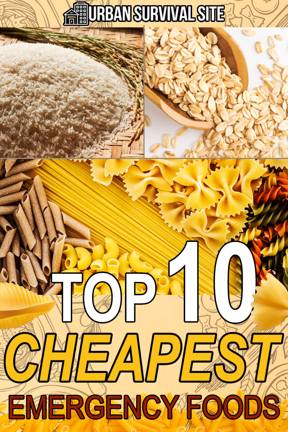 Top 10 Cheapest Emergency Foods