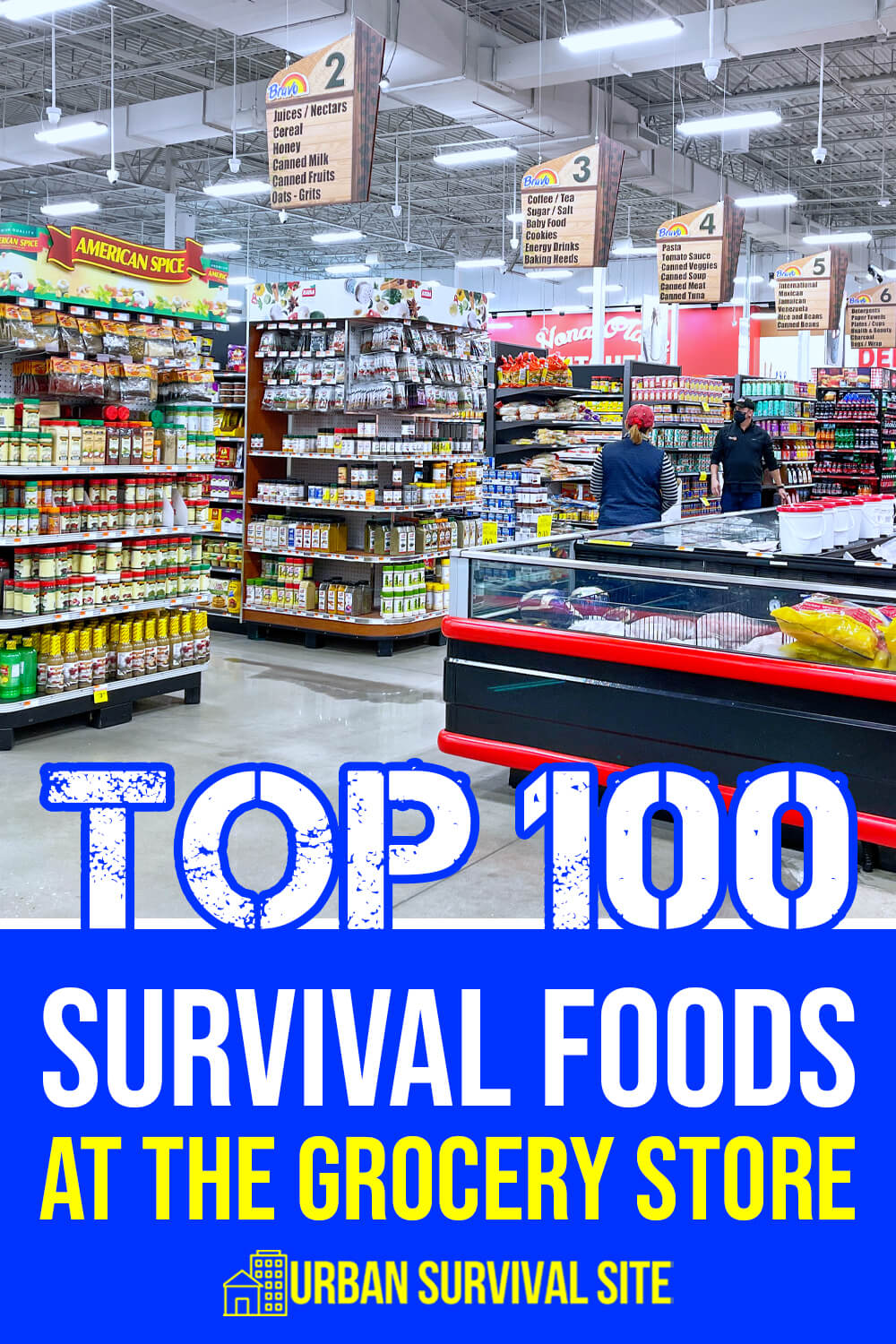 Top 100 Survival Foods At The Grocery Store
