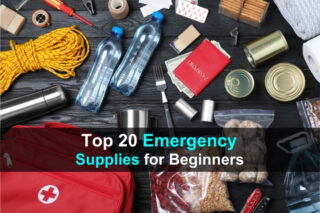 Top 20 Emergency Supplies for Beginners