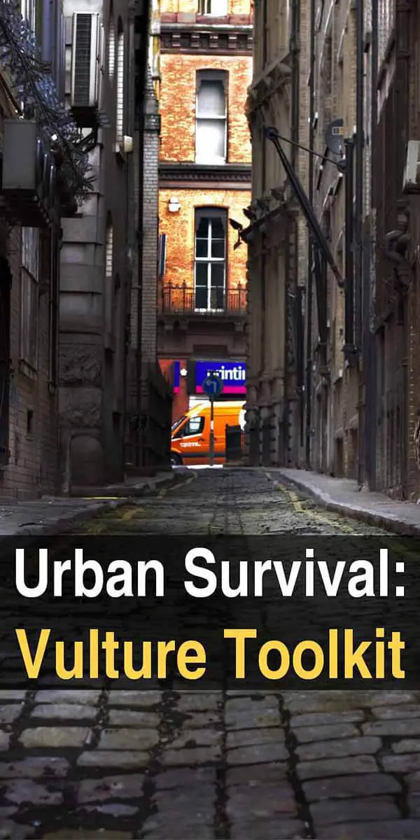 Urban Survival: Vulture Toolkit