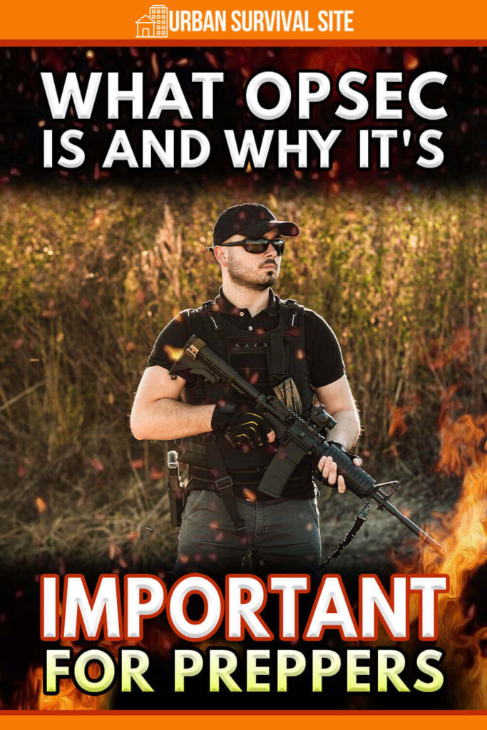 What OPSEC Is and Why It's Important for Preppers