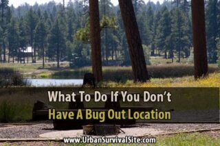 What To Do If You Don't Have A Bug Out Location