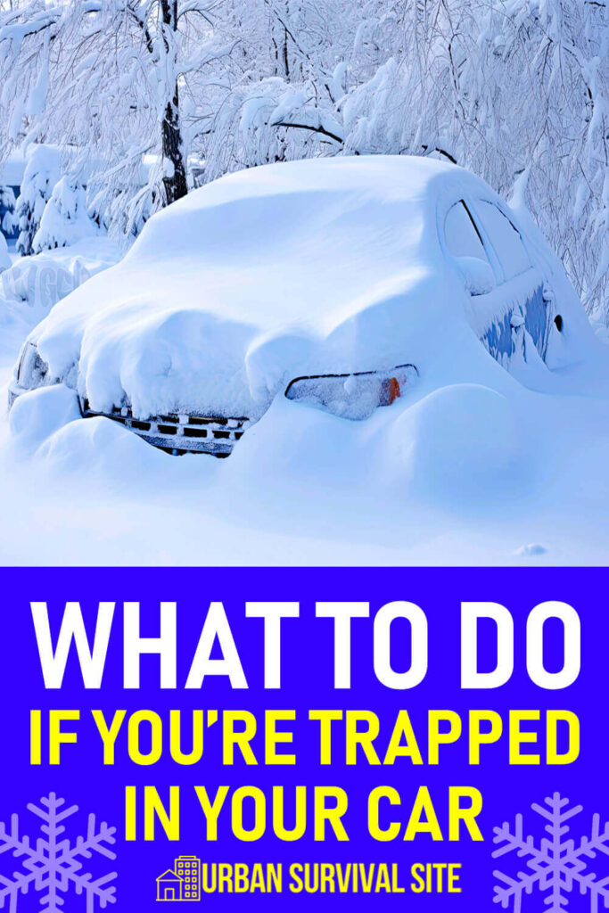 What To Do If You’re Trapped In Your Car