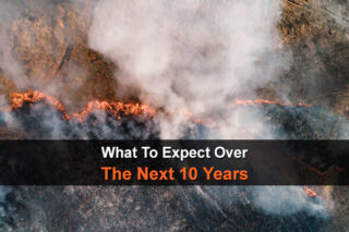What To Expect Over The Next 10 Years