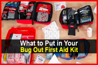 What to Put in Your Bug Out First Aid Kit