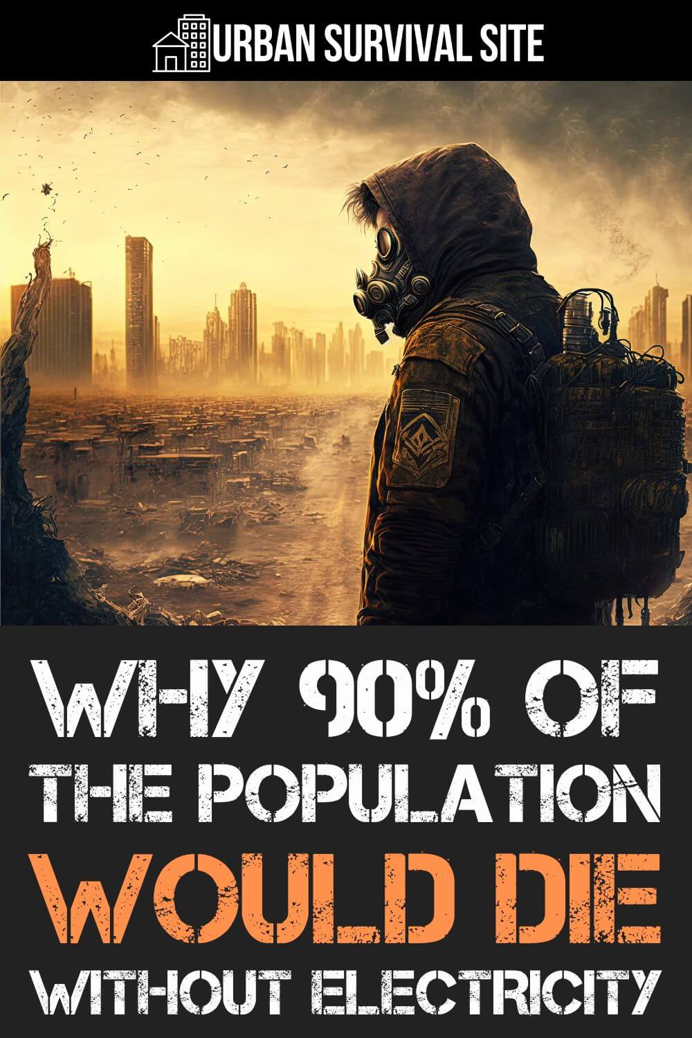 Why 90% of the Population Would Die Without Electricity