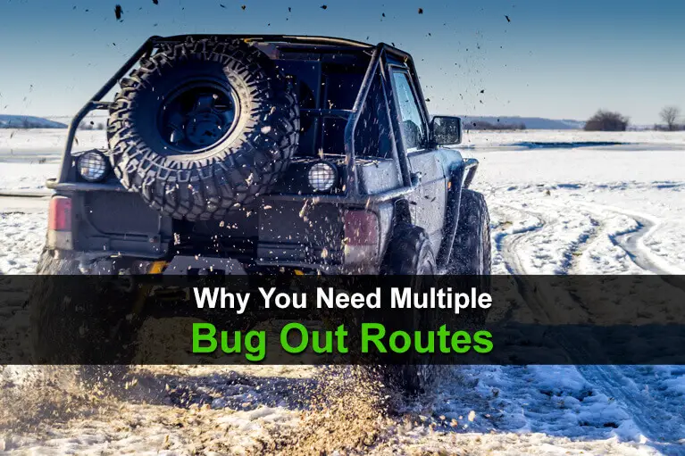 Why You Need Multiple Bug Out Routes